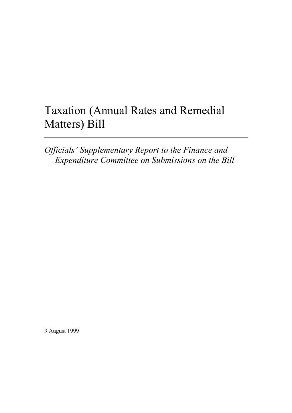 Taxation (Annual Rates and Remedial Matters) Bill s1