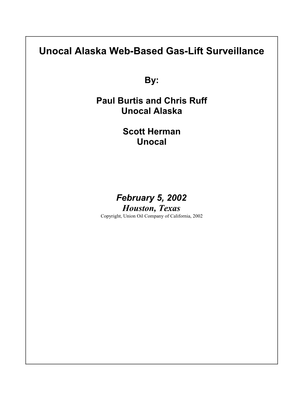 Unocal Alaska Web-Based, Gas-Lift Surveillance