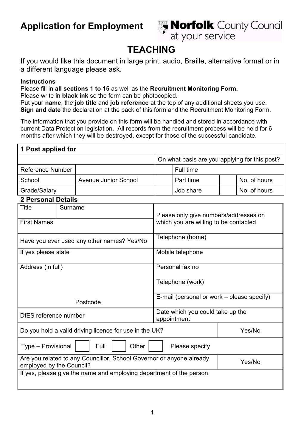 Please Fill in All Sections 1 to 15 As Well As the Recruitment Monitoring Form