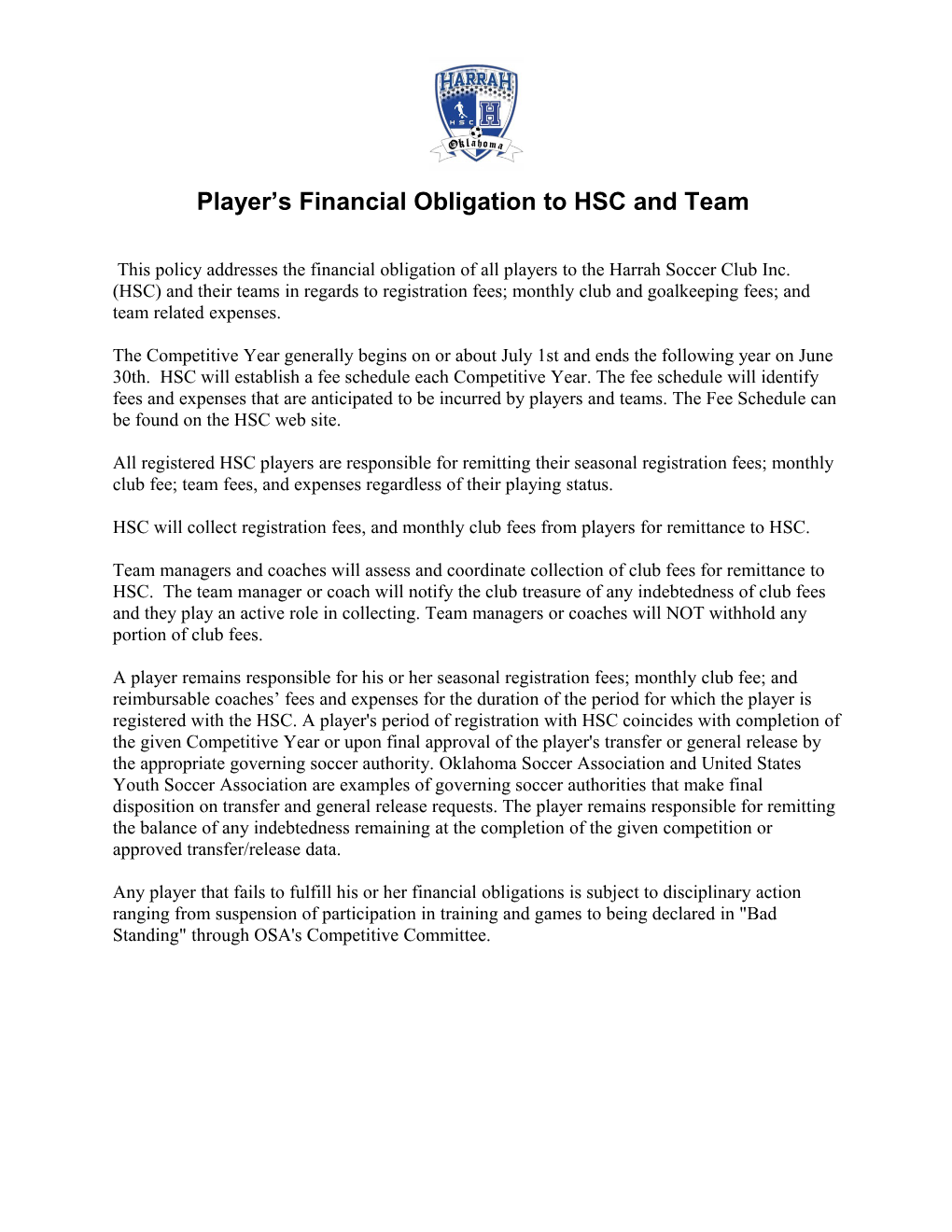 Player S Financial Obligation to HSC and Team