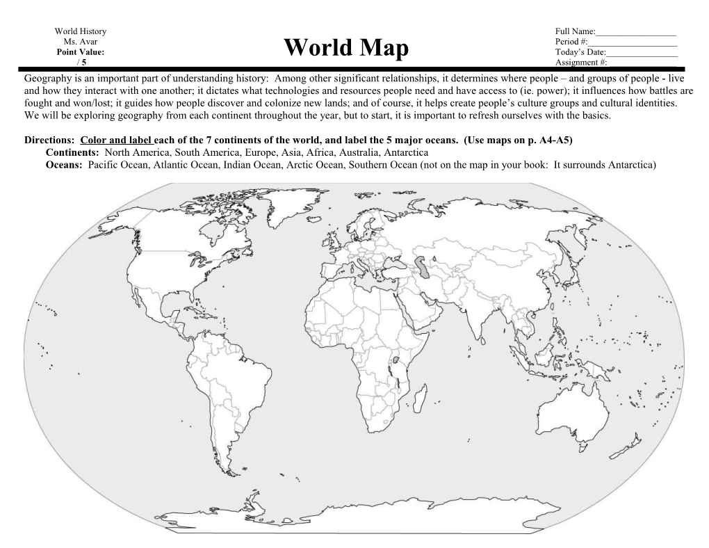 World History Ms. Avar Point Value: / 5