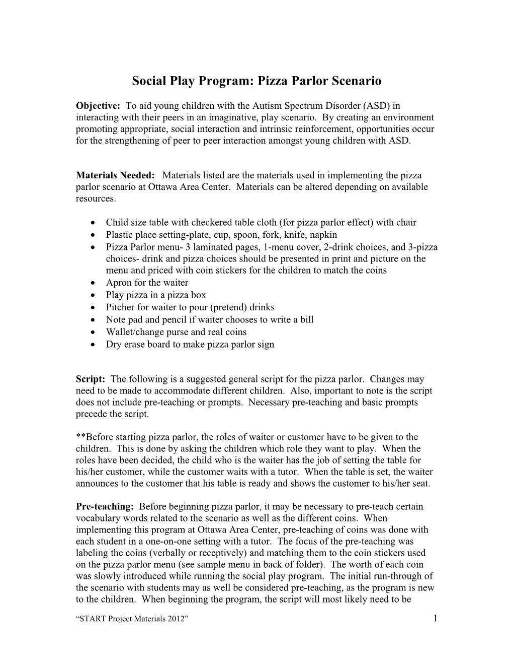 Social Play Program: Pizza Parlor Scenario