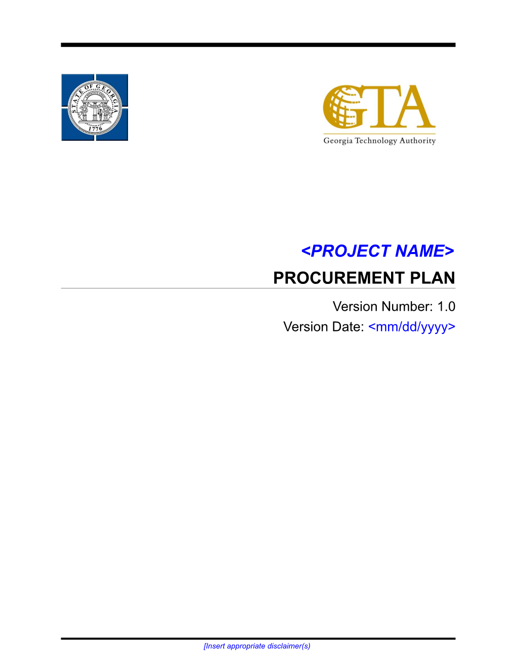 &lt;Project Name&gt; Procurement Plan Version: 1.0 Error! Unknown Document Property Name