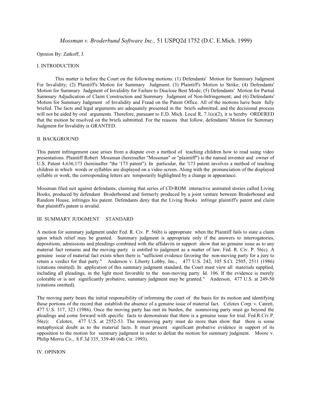 Mossman V. Broderbund Software Inc., 51 Uspq2d 1752 (D.C. E.Mich. 1999)