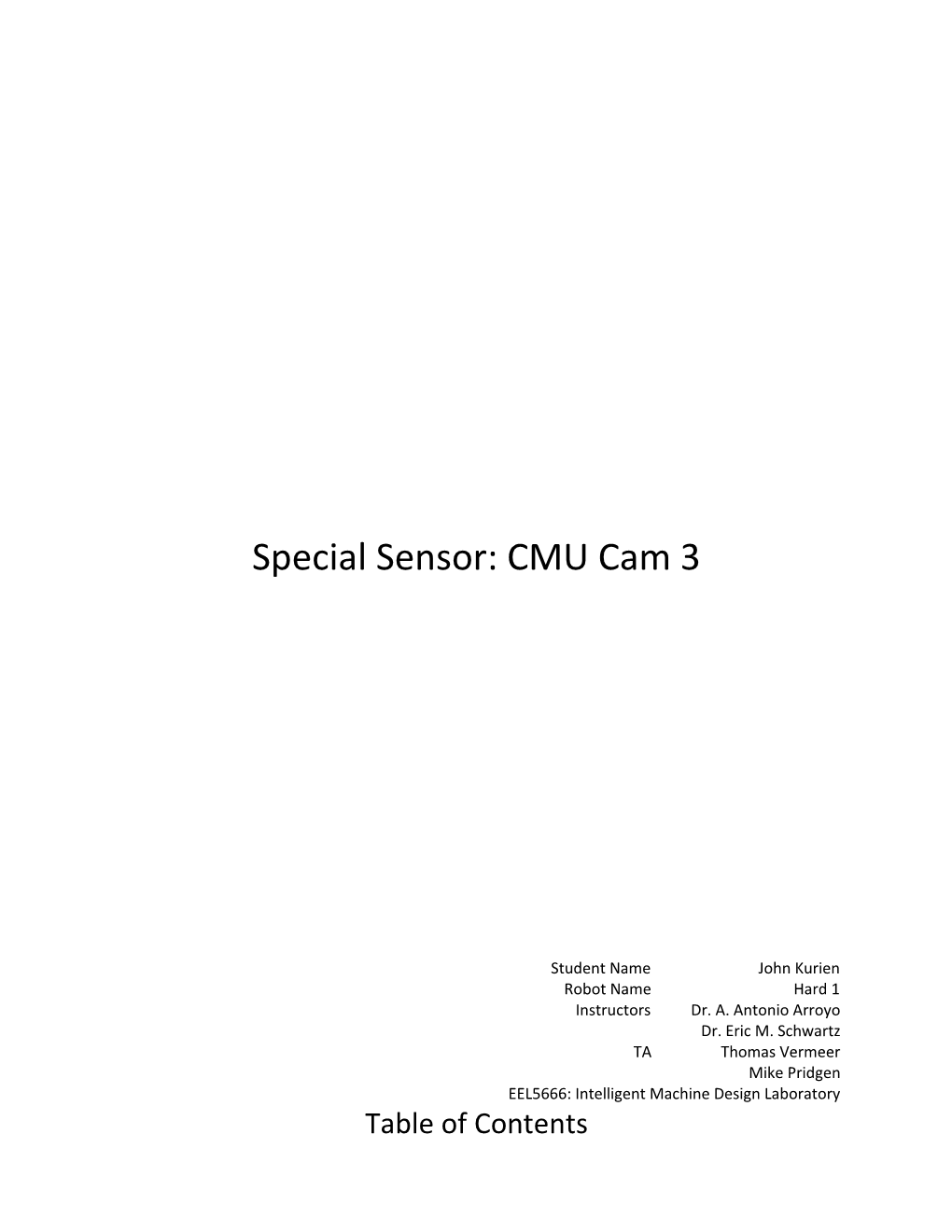 Special Sensor: CMU Cam 3