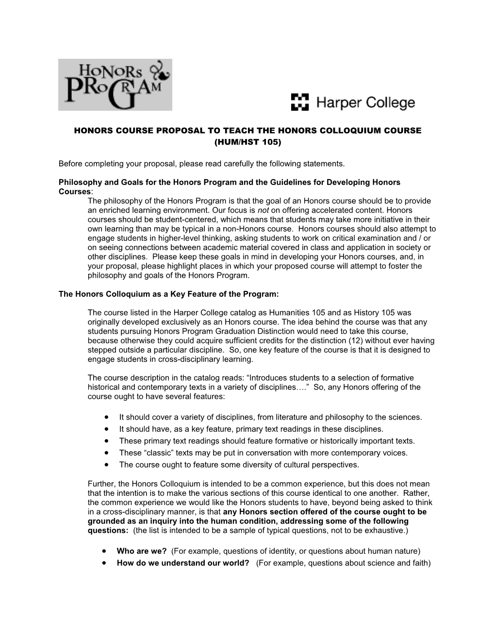 Honors Course Proposal to Teach the Honors Colloquium Course (Hum/Hst 105)