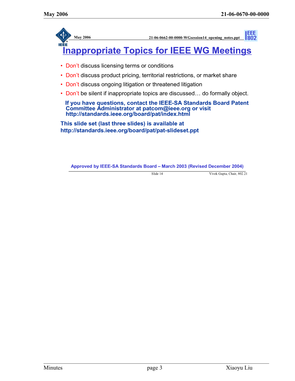 Tentative Minutes of the IEEE P802.21 Working Group s3