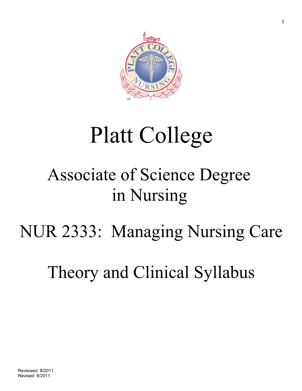 NUR 2333: Managing Nursing Care