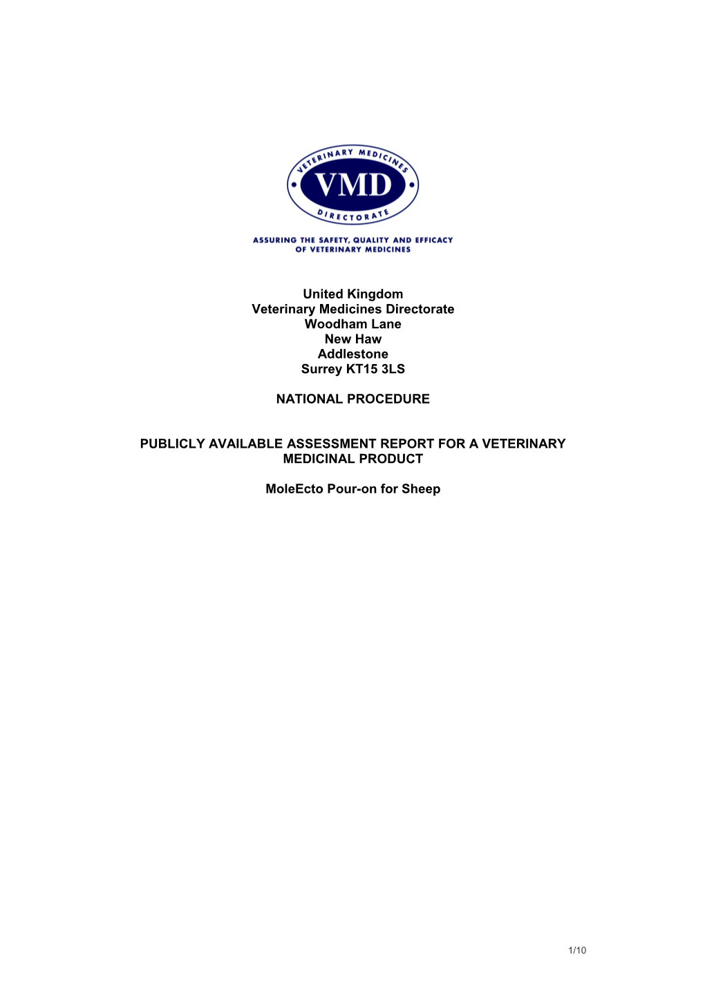 Publicly Available Assessment Report for a Veterinary Medicinal Product s5