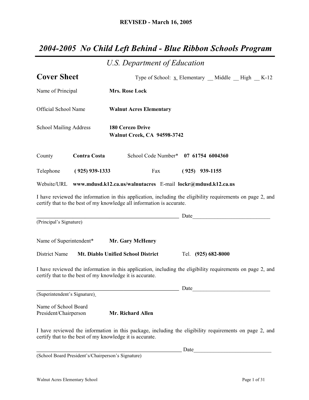 Walnut Acres Elementary School Application: 2004-2005, No Child Left Behind - Blue Ribbon