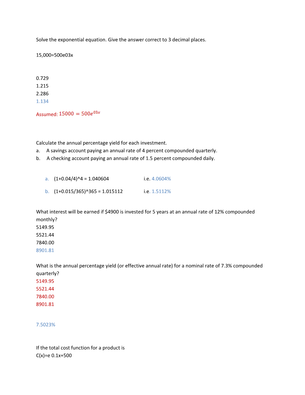 Calculate the Annual Percentage Yield for Each Investment. A.A Savings Account Paying An