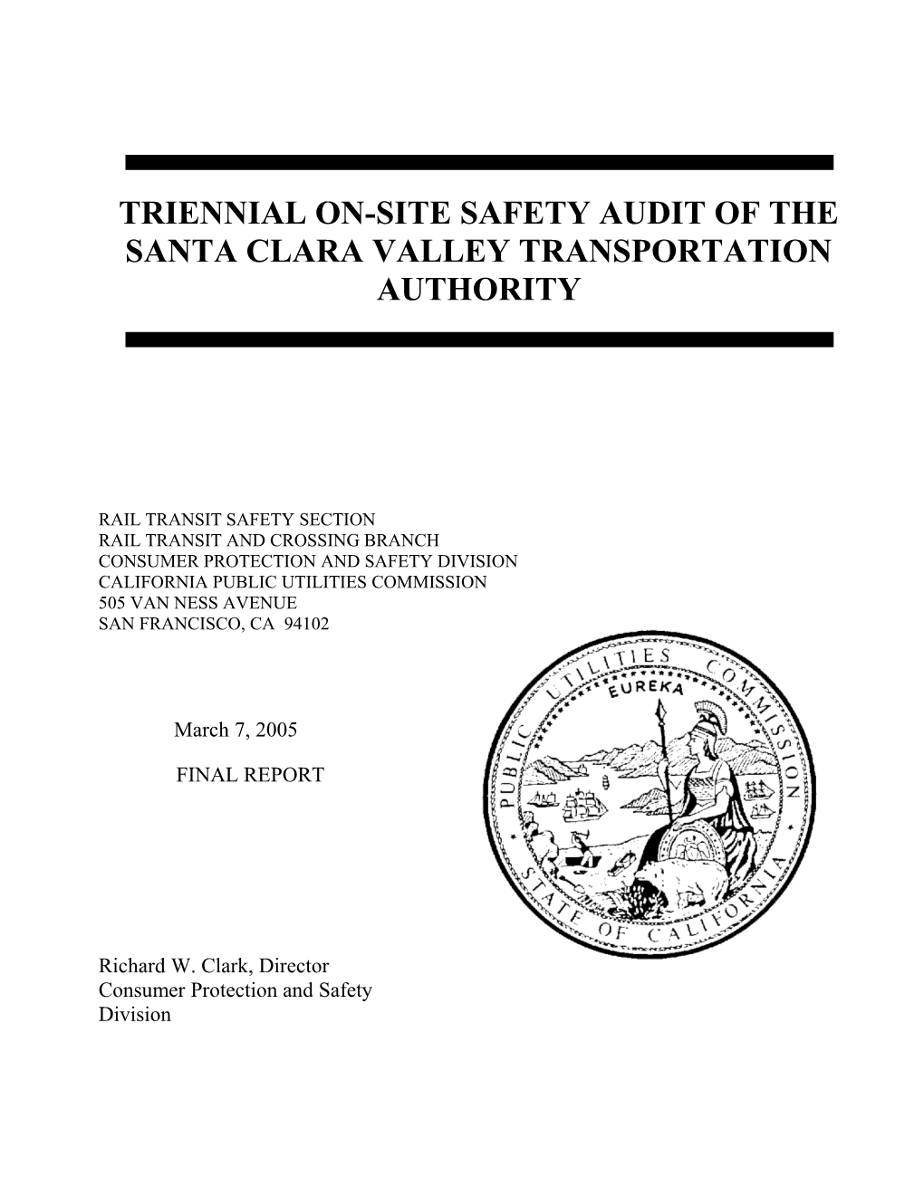 Triennial On-Site Safety Audit of the Santa Clara Valley Transportation Authority