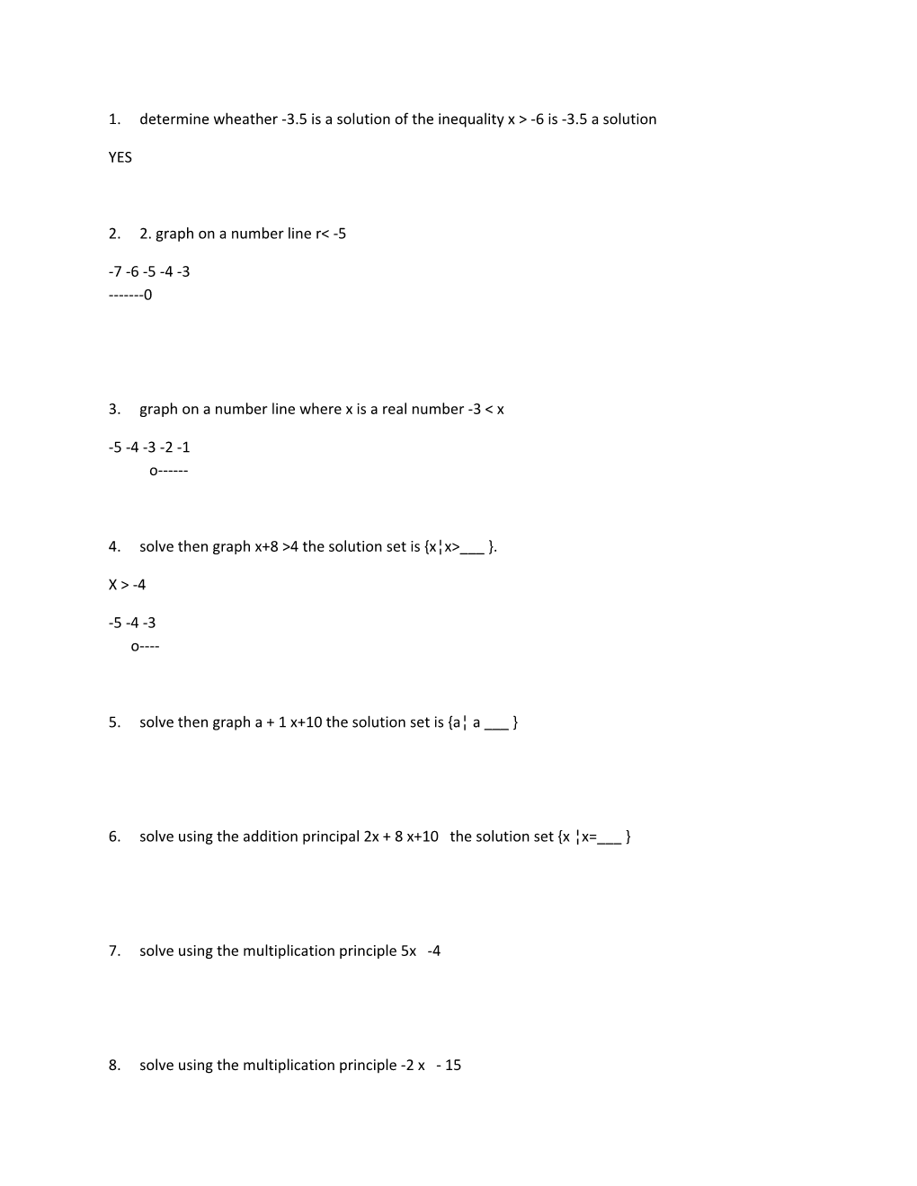 1. Determine Wheather -3.5 Is a Solution of the Inequality X &gt; -6 Is -3.5 a Solution