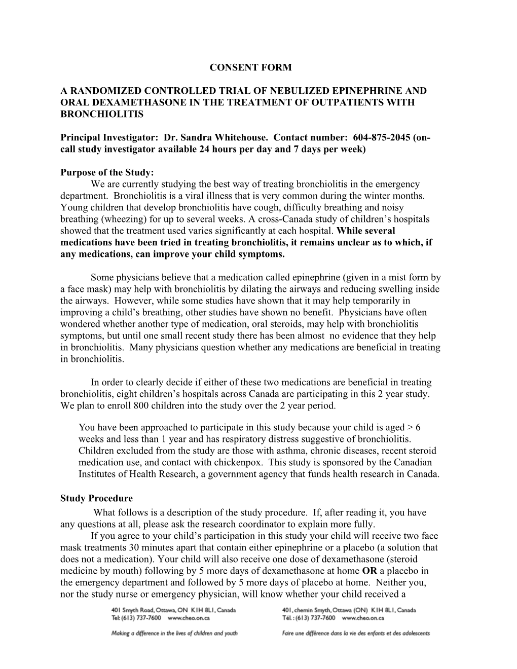 A Randomized Controlled Trial Of Nebulized Epinephrine And Oral Dexamethasone In The Treatment Of Outpatients With Bronchiolitis