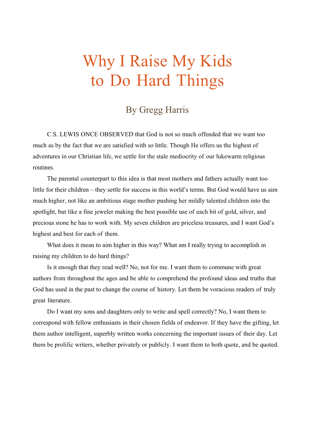 Why I Raise My Kids to Do Hard Things
