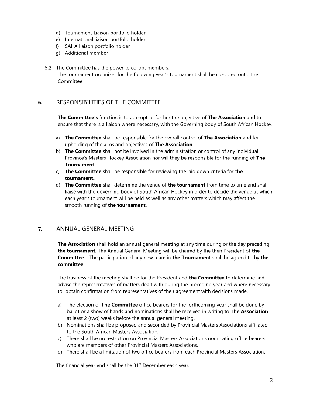 The South African Masters Hockey Constitution As at August 2005