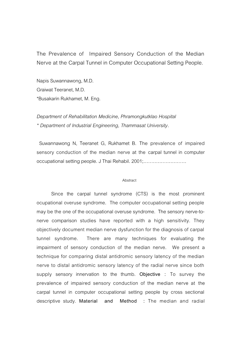 The Prevalence of Impaired Sensory Conduction of the Median Nerve at the Carpal Tunnel