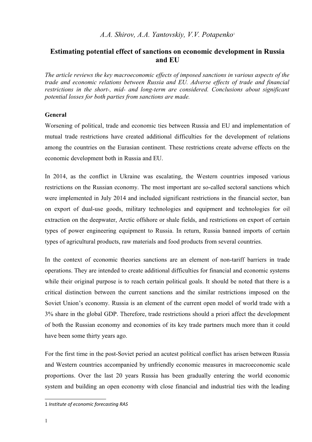 Estimating Potential Effect of Sanctions on Economic Development in Russia and EU