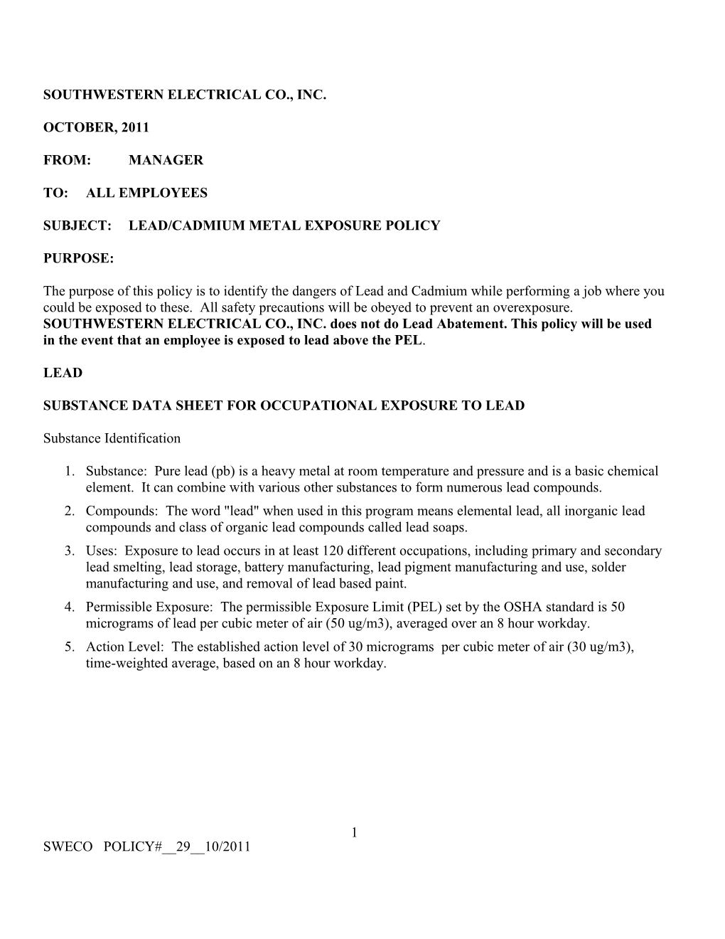 Subject: Lead/Cadmium Metal Exposure Policy