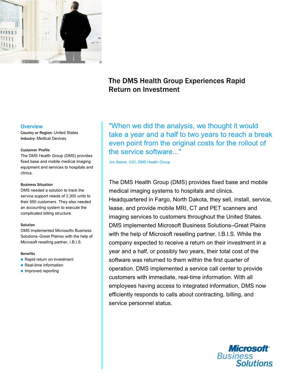 The DMS Health Group Experiences Rapid Return on Investment