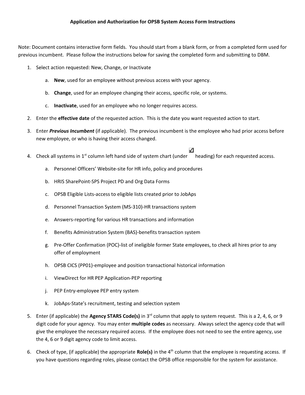 Application and Authorization for OPSB System Access Form Instructions