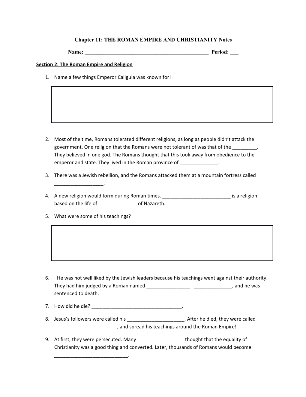 Chapter 11: the ROMAN EMPIRE and CHRISTIANITY Notes