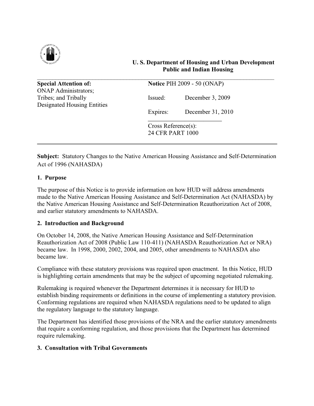Subject: Implementation of Statutory Changes to the Native American Housing Assistance