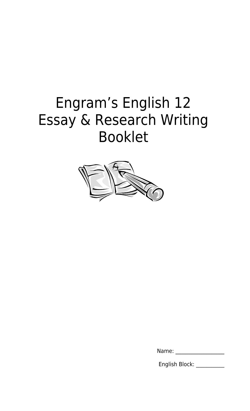 Research Essays: Summarizing, Paraphrasing And Quoting: Handout 1