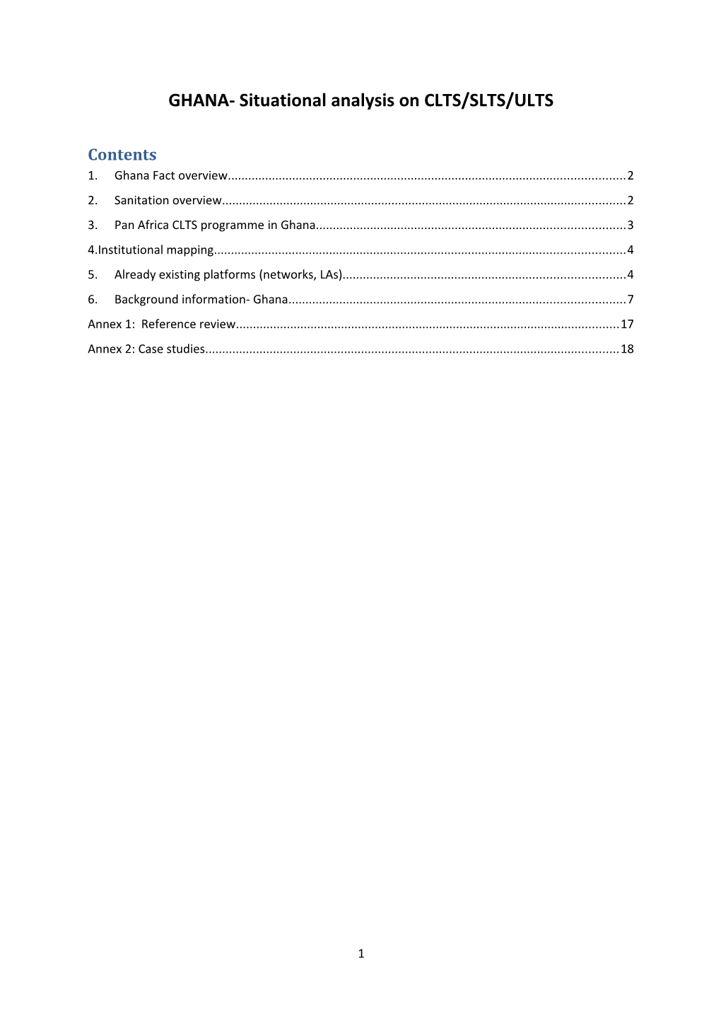 GHANA- Situational Analysis on CLTS/SLTS/ULTS