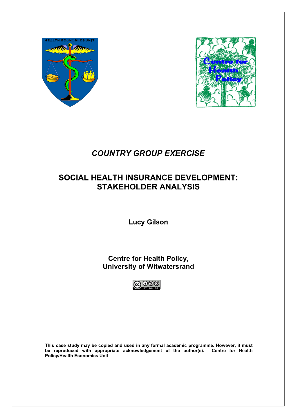 Social Health Insurance Development: Stakeholder Analysis
