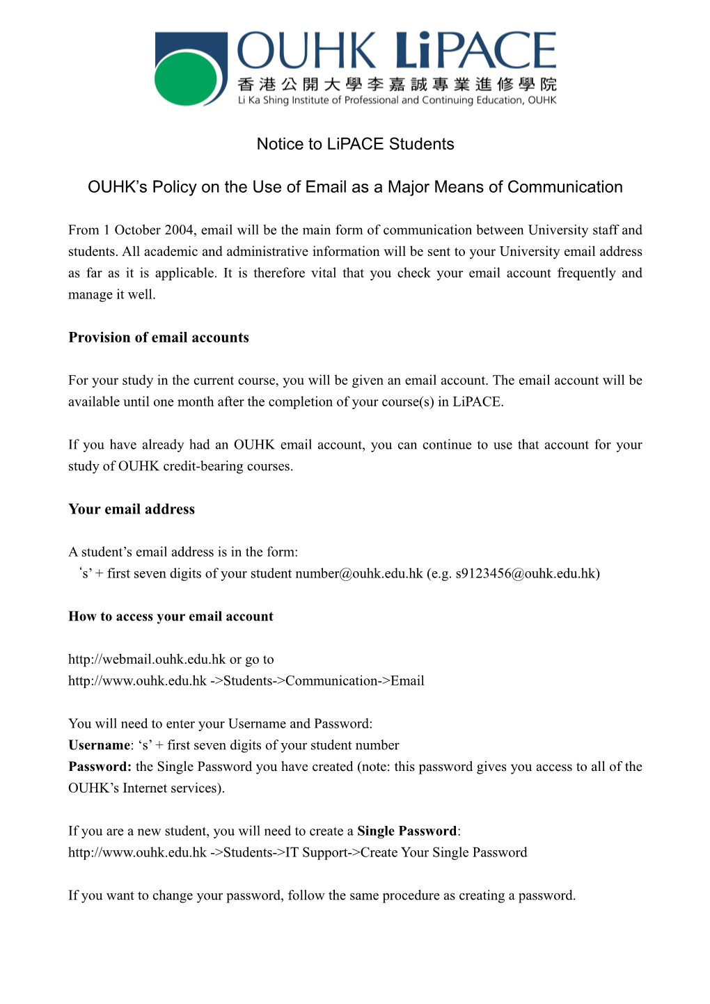 OUHK S Policy on the Use of Email As a Major Means of Communication