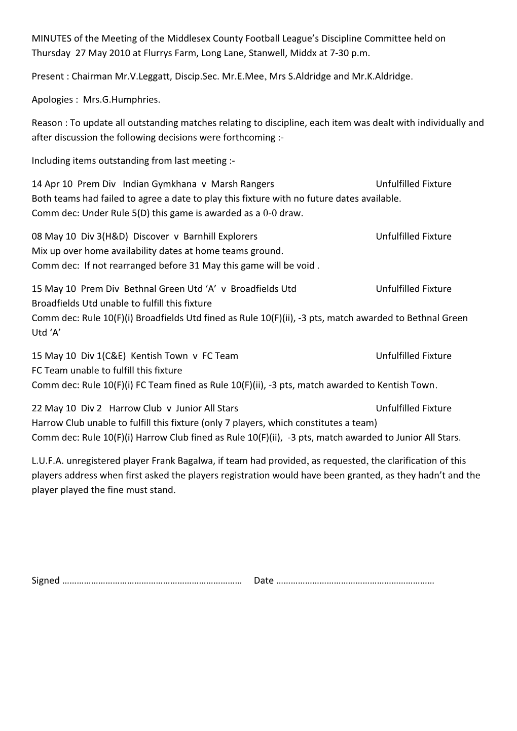 MINUTES of the Meeting of the Middlesex County Football League S Discipline Committee Held