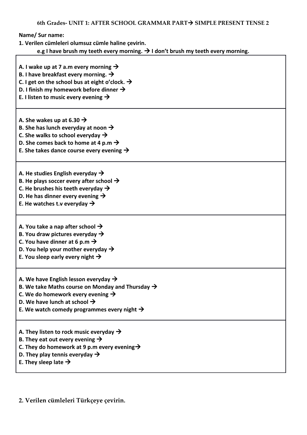 6Th Grades- UNIT 1: AFTER SCHOOL GRAMMAR PART SIMPLE PRESENT TENSE 2