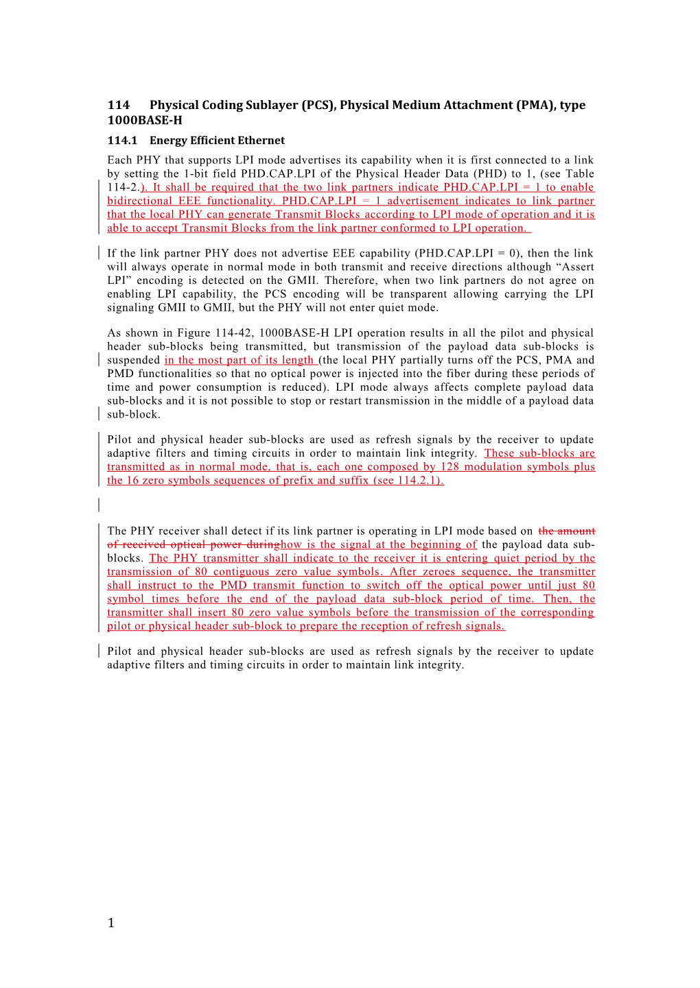 114 Physical Coding Sublayer (PCS), Physical Medium Attachment (PMA), Type 1000BASE-H