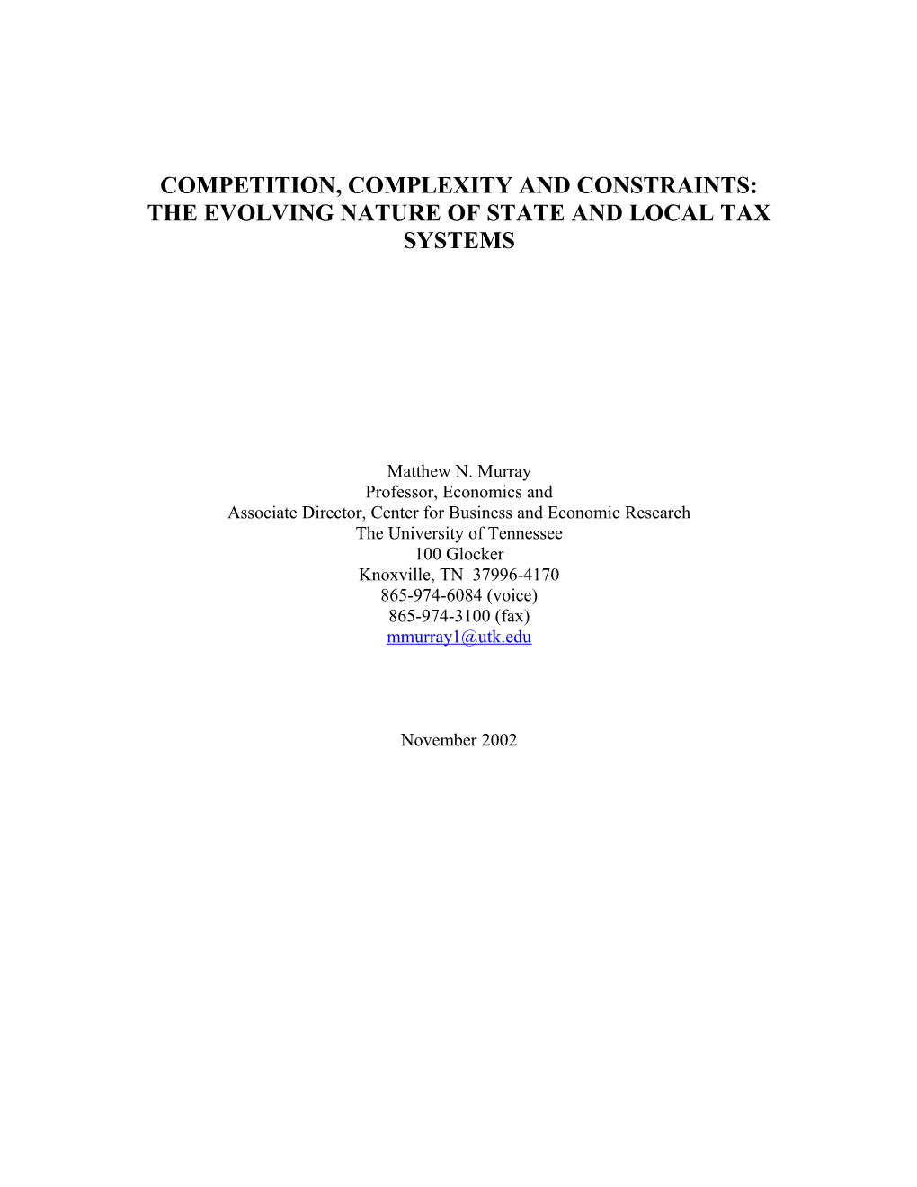 Competition, Complexity and Constraints