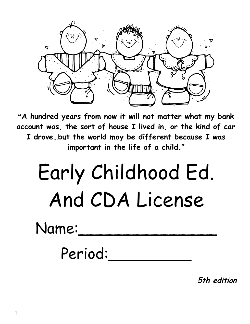 Early Childhood Education 2 and 3