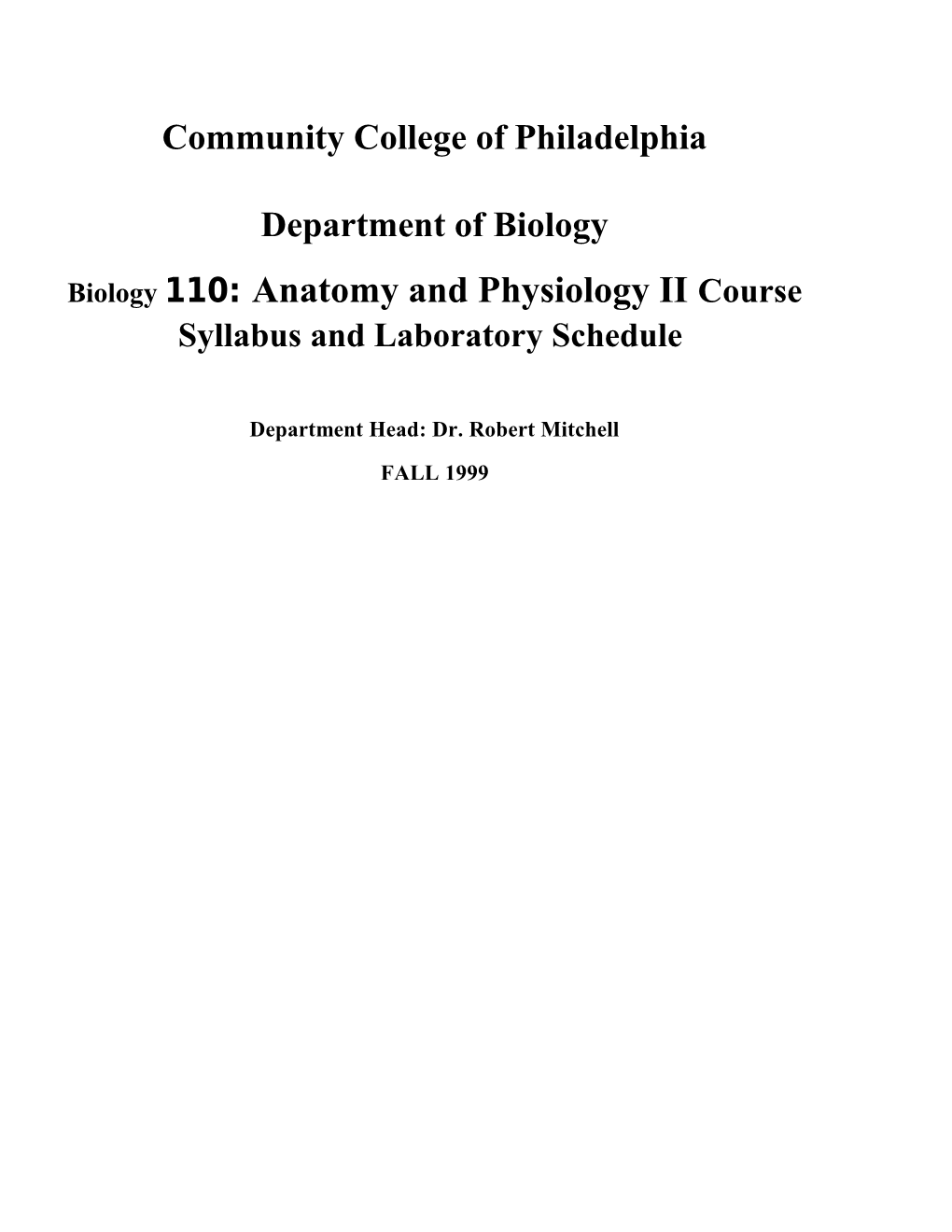Biology 110: Anatomy and Physiology II Course Syllabus and Laboratory Schedule