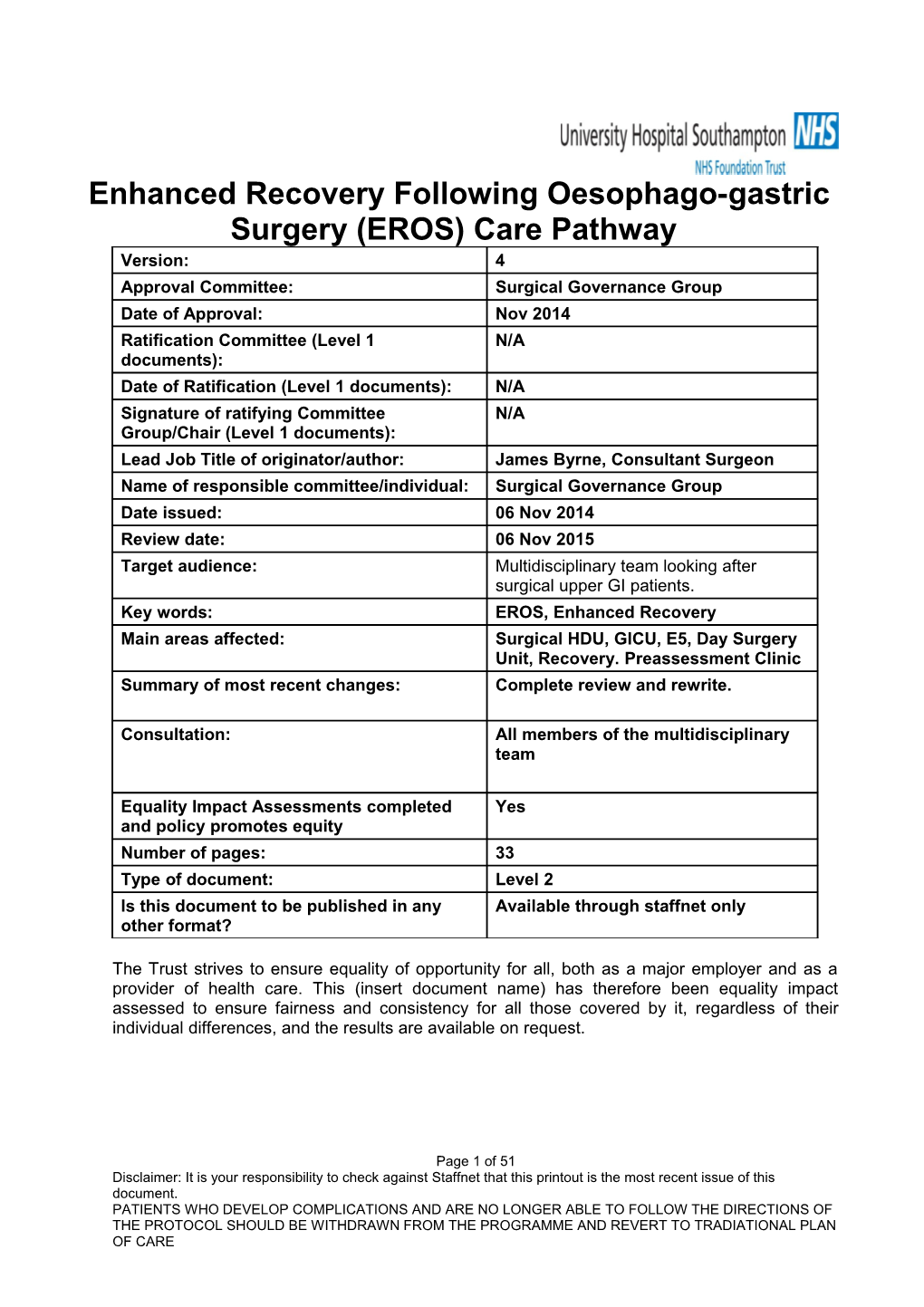 Enhanced Recovery Following Oesophago-Gastric Surgery (EROS) Care Pathway