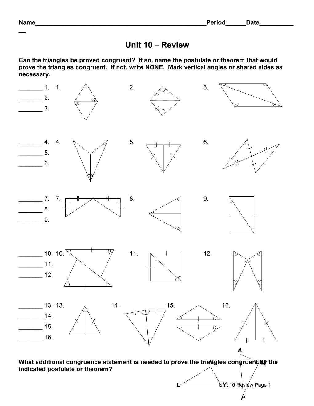 Can the Triangles Be Proved Congruent? If So, Name the Postulate Or Theorem That Would