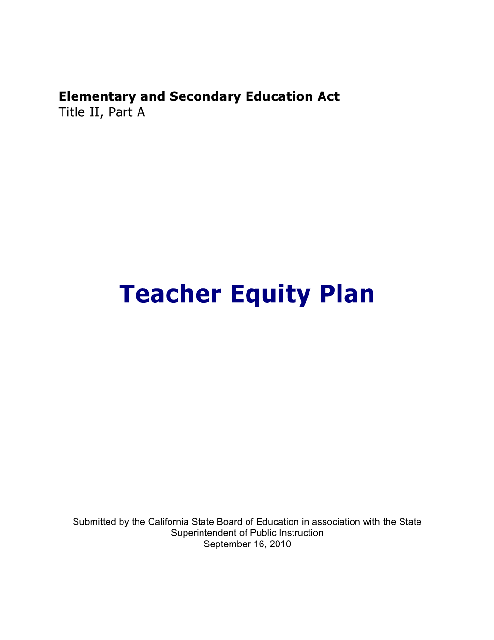 Teacher Equity Plan - NCLB (CA Dept Of Education)
