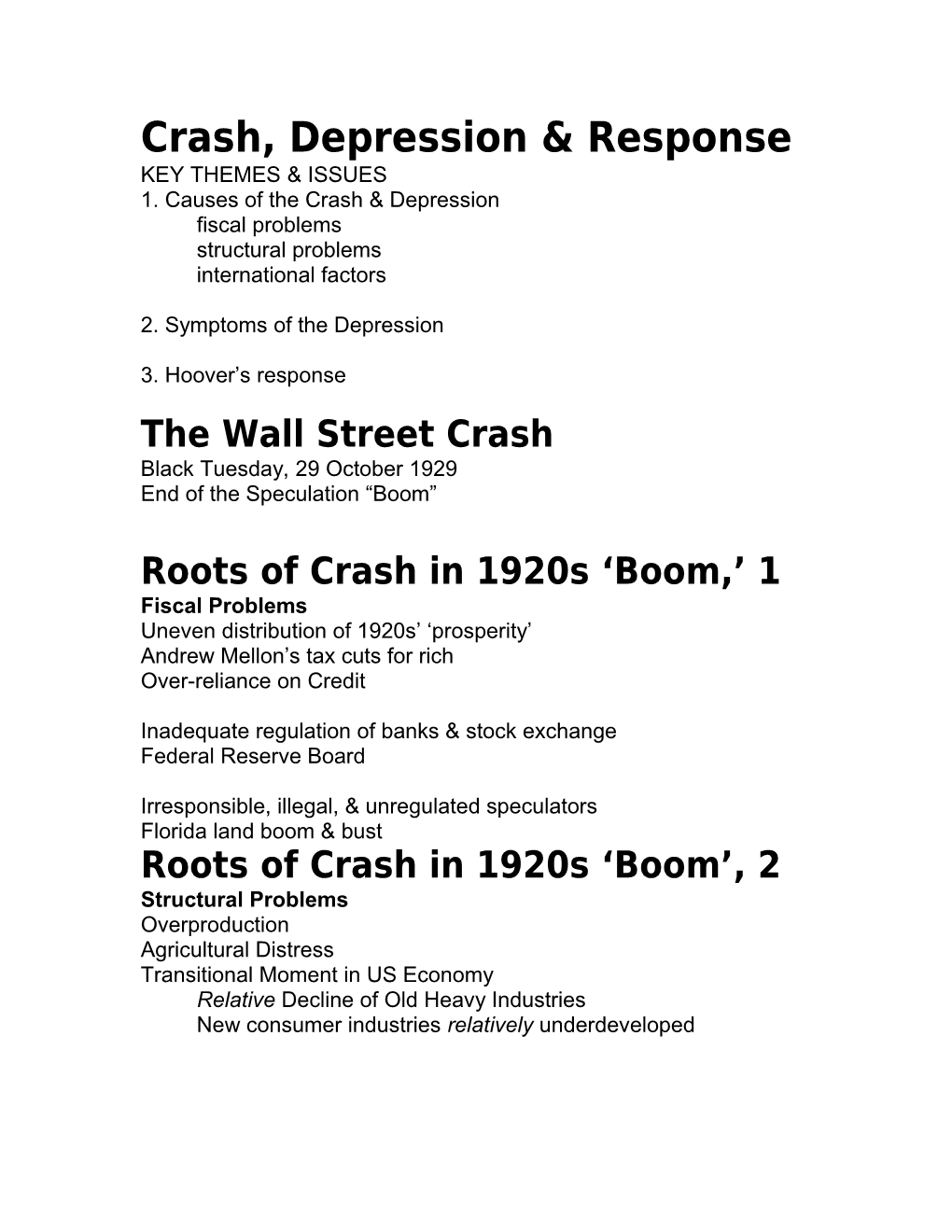Crash, Depression & Response