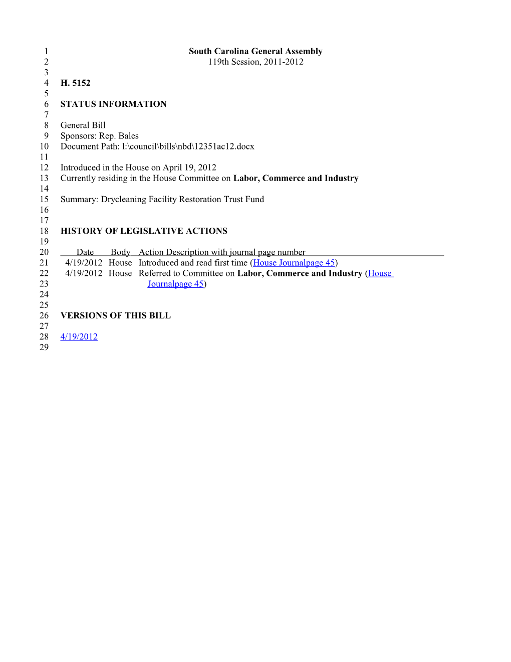 2011-2012 Bill 5152: Drycleaning Facility Restoration Trust Fund - South Carolina Legislature