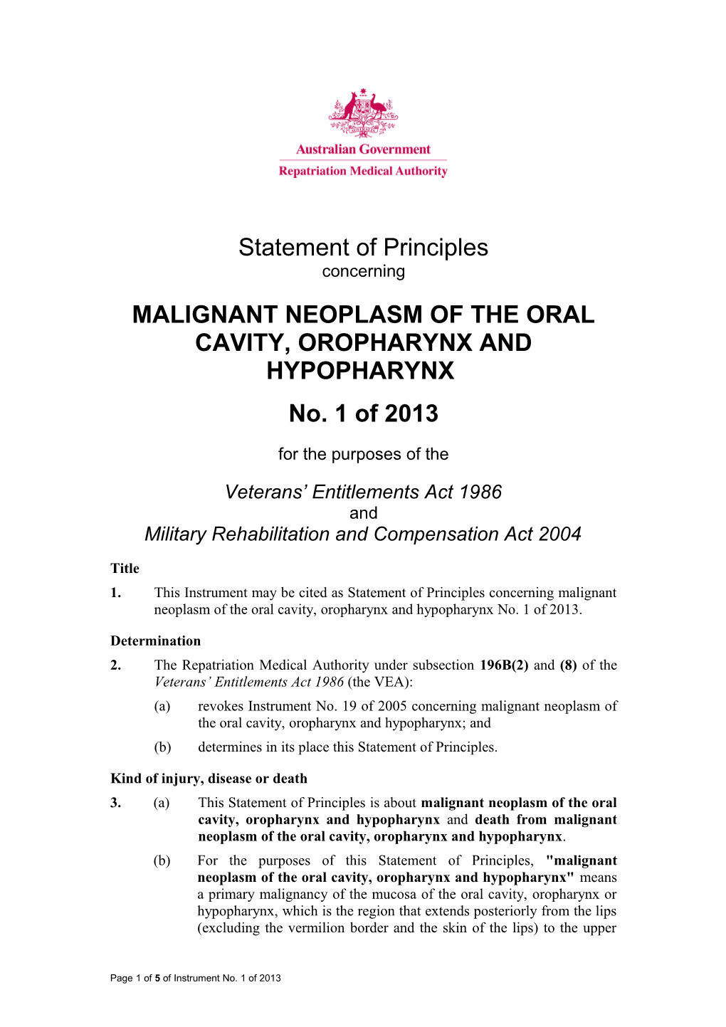 Malignant Neoplasm of the Oral Cavity, Oropharynx and Hypopharynx