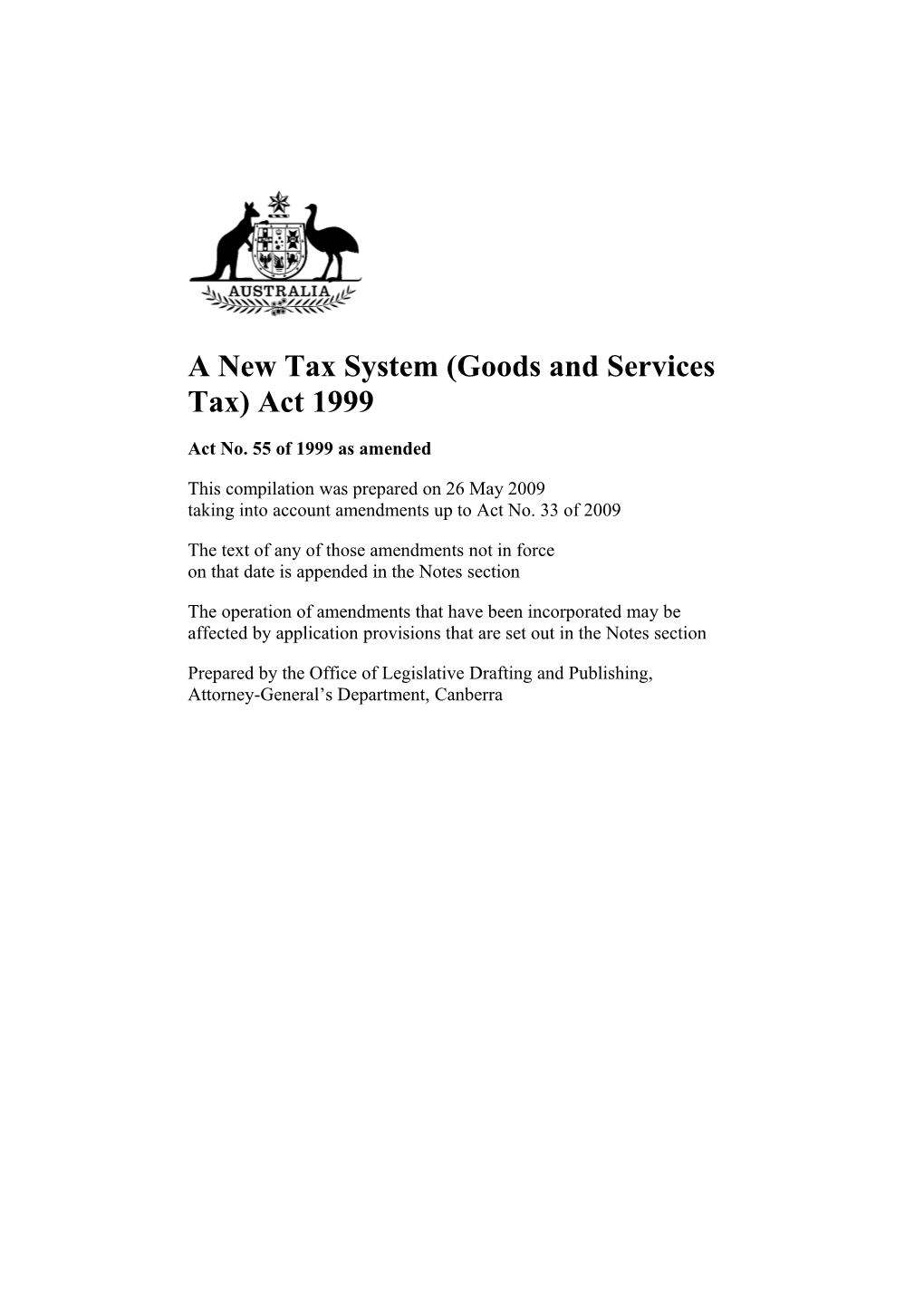 A New Tax System (Goods and Services Tax) Act 1999