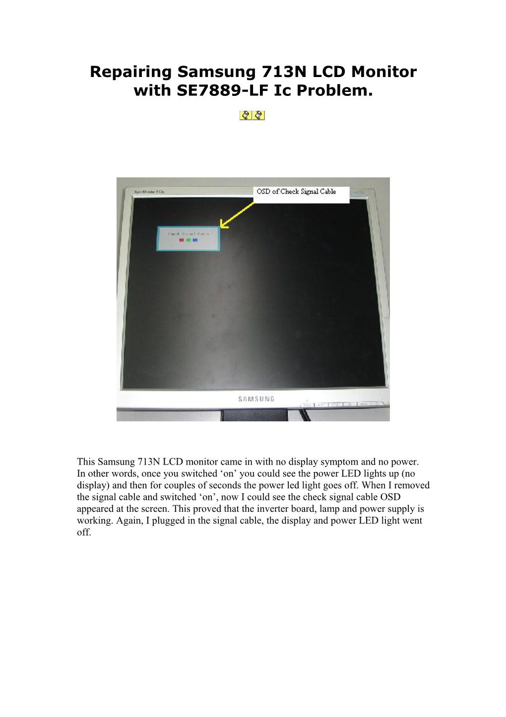 Repairing Samsung 713N LCD Monitor with SE7889-LF Ic Problem