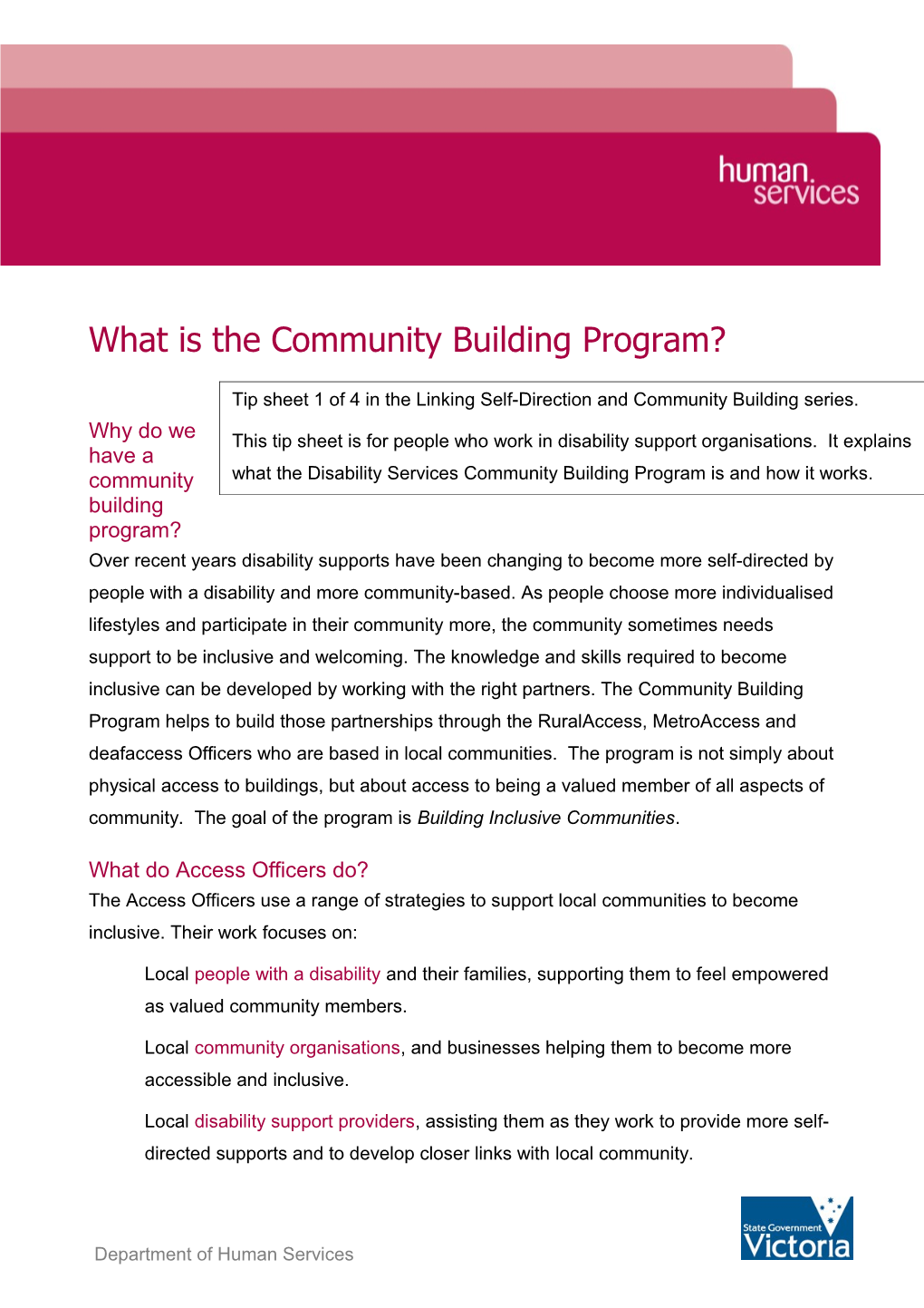 Why Do We Have a Community Building Program?