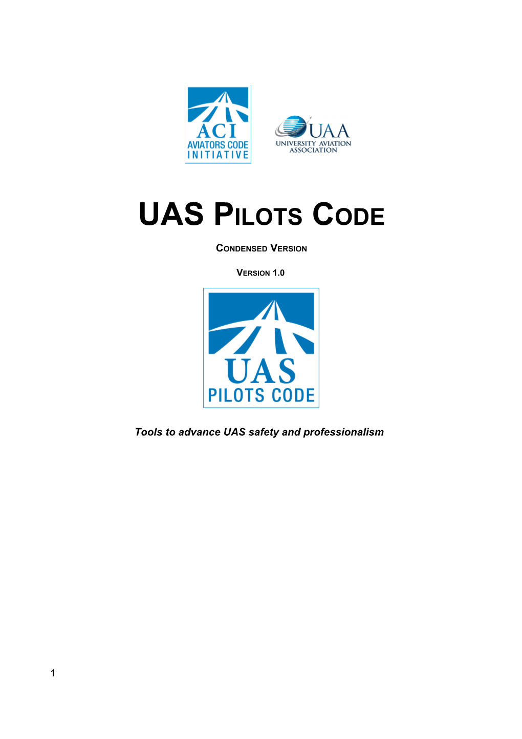 UAS Pilots Code - Condensed Version 1.0