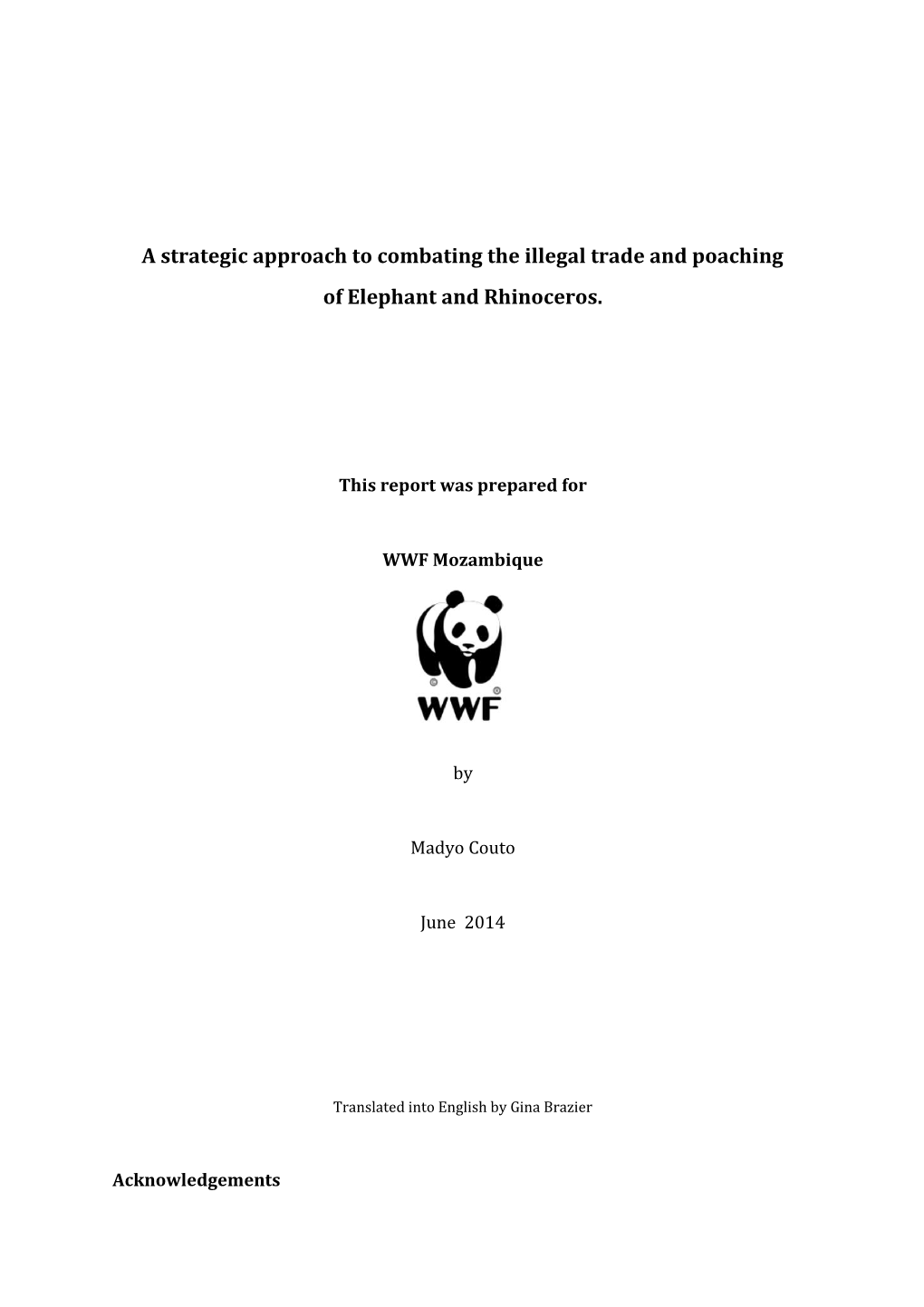 A Strategic Approach to Combating the Illegal Trade and Poaching