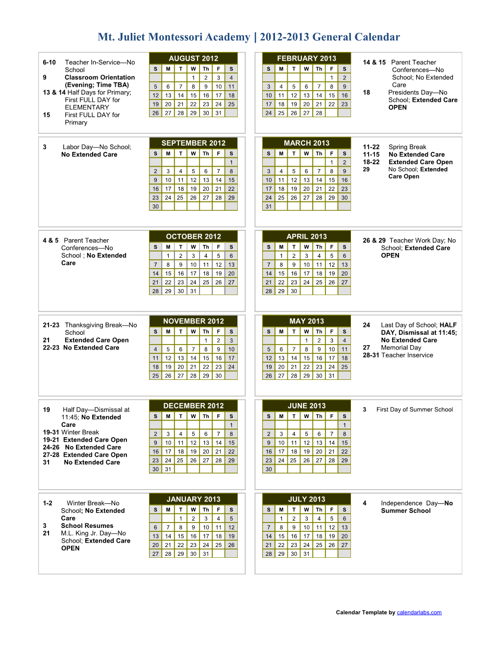 Mt. Juliet Montessori Academy 2012-2013 General Calendar