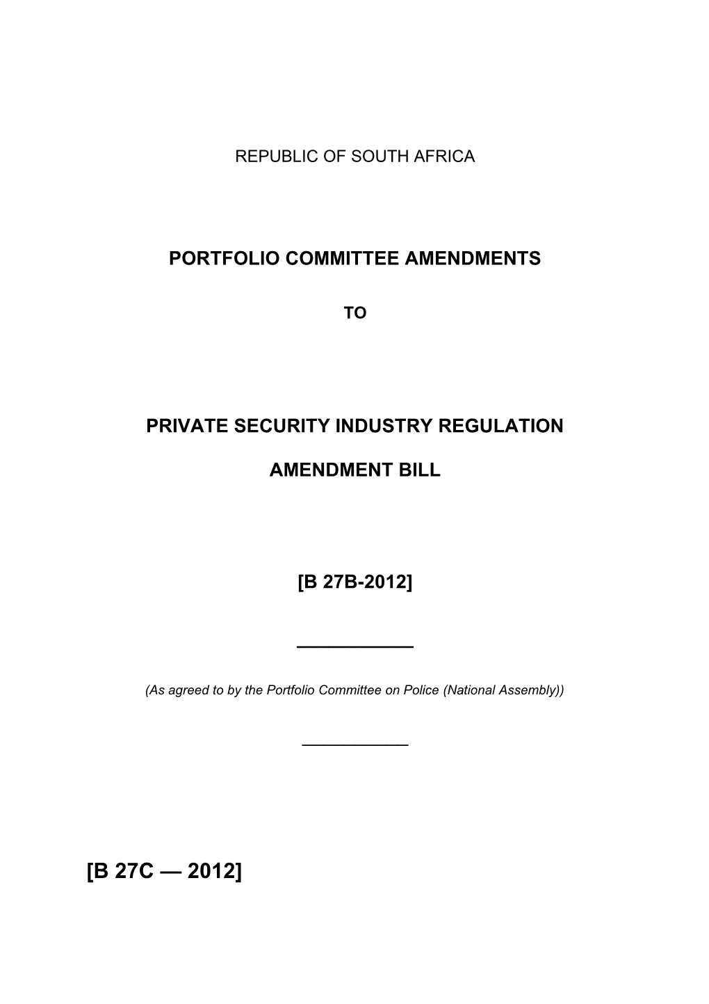 Private Security Industry Regulation Amendment Bill